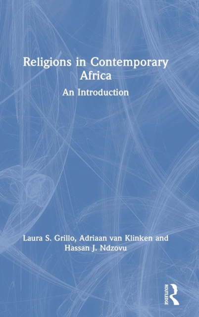 Religions in Contemporary Africa : An Introduction, Hardback Book