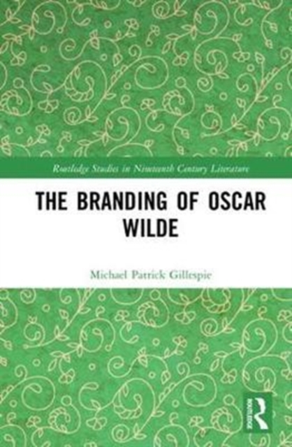 Branding Oscar Wilde, Hardback Book