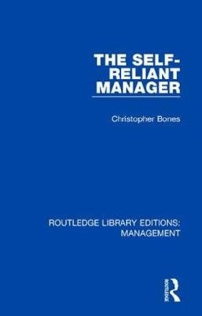 The Self-Reliant Manager, Hardback Book