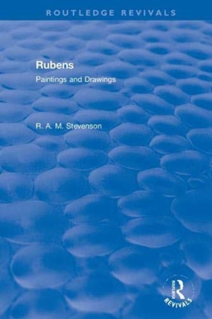 Revival: Rubens (1939) : Paintings and Drawings, Paperback / softback Book