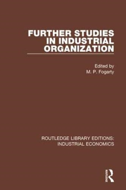 Further Studies in Industrial Organization, Paperback / softback Book
