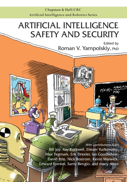 Artificial Intelligence Safety and Security, Paperback / softback Book