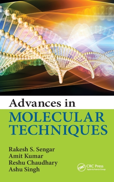 Advances in Molecular Techniques, Hardback Book