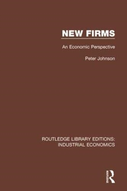 New Firms : An Economic Perspective, Paperback / softback Book