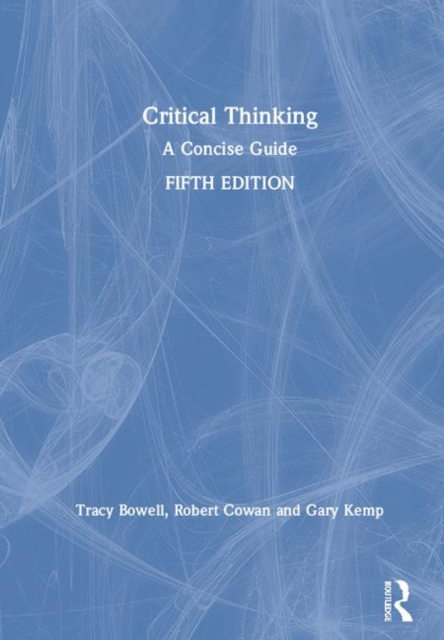 Critical Thinking : A Concise Guide, Hardback Book