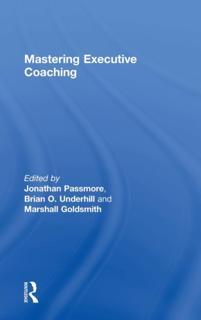 Mastering Executive Coaching, Hardback Book
