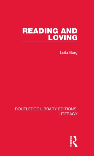 Reading and Loving, Hardback Book