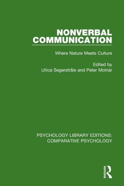 Nonverbal Communication : Where Nature Meets Culture, Paperback / softback Book