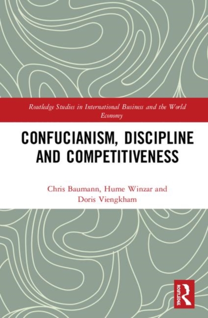 Confucianism, Discipline, and Competitiveness, Hardback Book