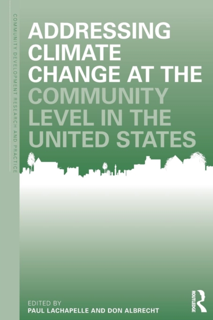 Addressing Climate Change at the Community Level in the United States, Paperback / softback Book