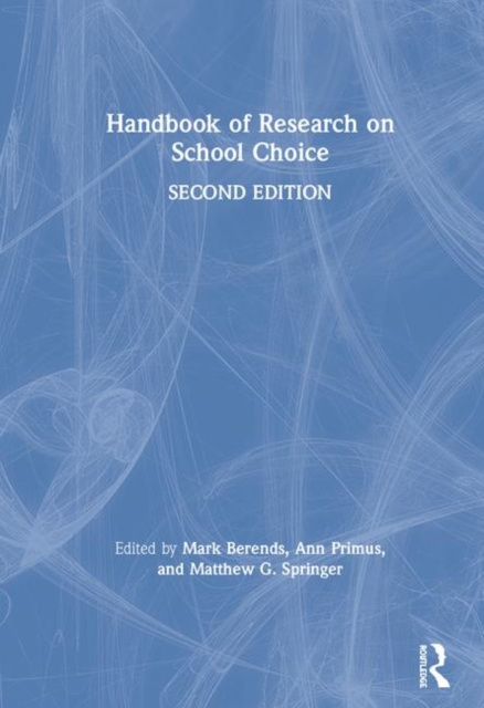 Handbook of Research on School Choice, Hardback Book