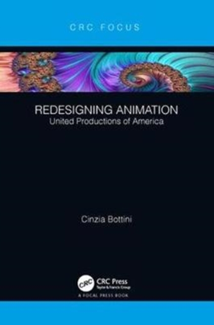 Redesigning Animation : United Productions of America, Paperback / softback Book