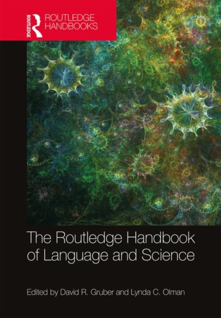 The Routledge Handbook of Language and Science, Hardback Book