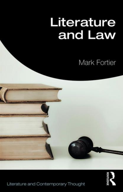 Literature and Law, Paperback / softback Book
