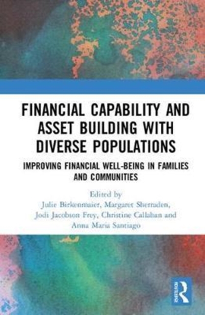 Financial Capability and Asset Building with Diverse Populations : Improving Financial Well-being in Families and Communities, Hardback Book