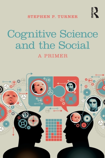 Cognitive Science and the Social : A Primer, Paperback / softback Book