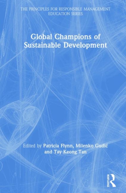 Global Champions of Sustainable Development, Hardback Book