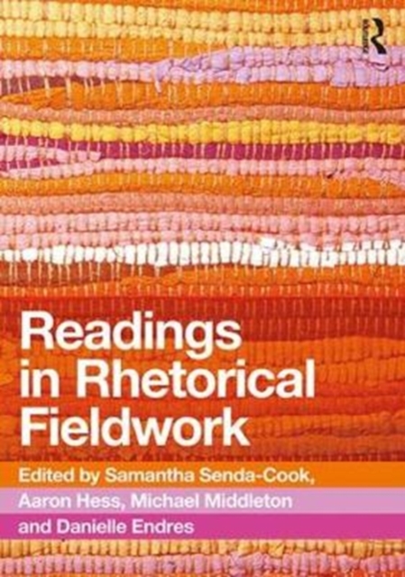 Readings in Rhetorical Fieldwork, Paperback / softback Book