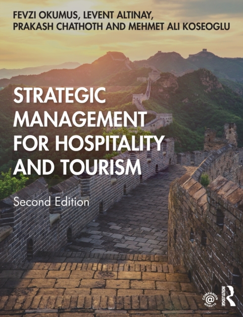 Strategic Management for Hospitality and Tourism, Paperback / softback Book