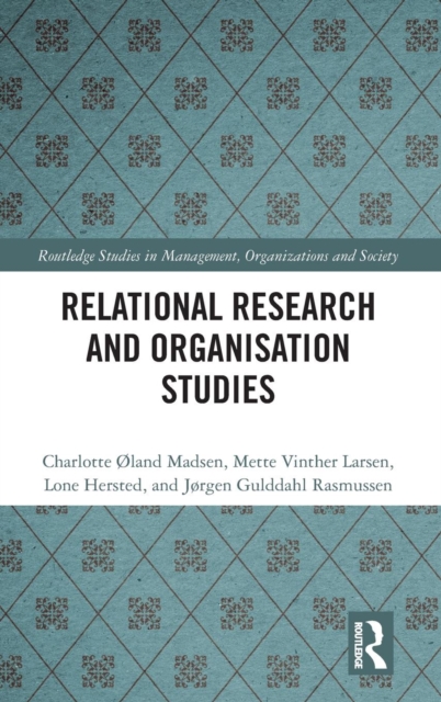 Relational Research and Organisation Studies, Hardback Book