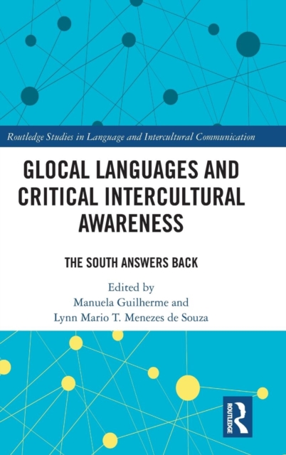 Glocal Languages and Critical Intercultural Awareness : The South Answers Back, Hardback Book