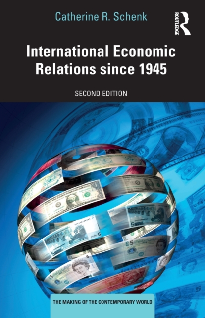 International Economic Relations since 1945, Paperback / softback Book