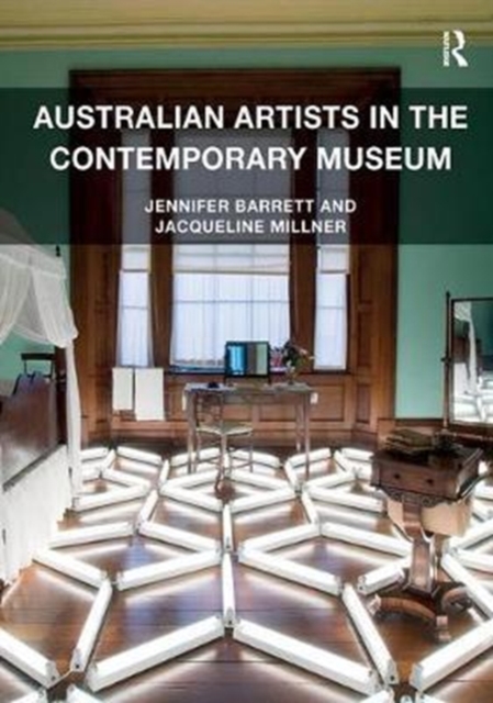 Australian Artists in the Contemporary Museum, Paperback / softback Book