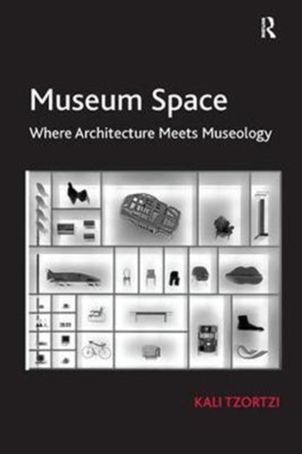 Museum Space : Where Architecture Meets Museology, Paperback / softback Book