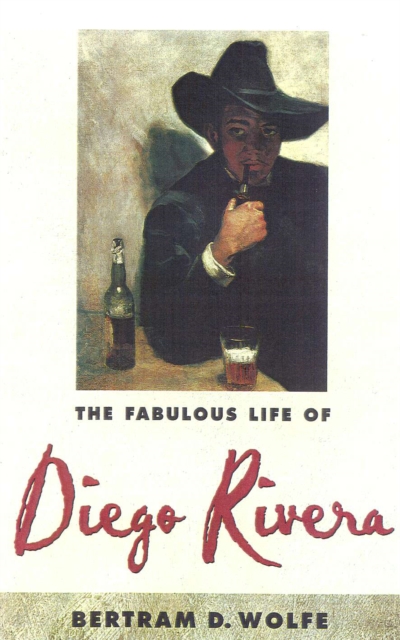 The Fabulous Life of Diego Rivera, Paperback / softback Book