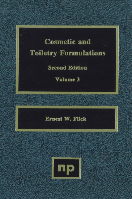 Cosmetic and Toiletry Formulations, Vol. 3, PDF eBook