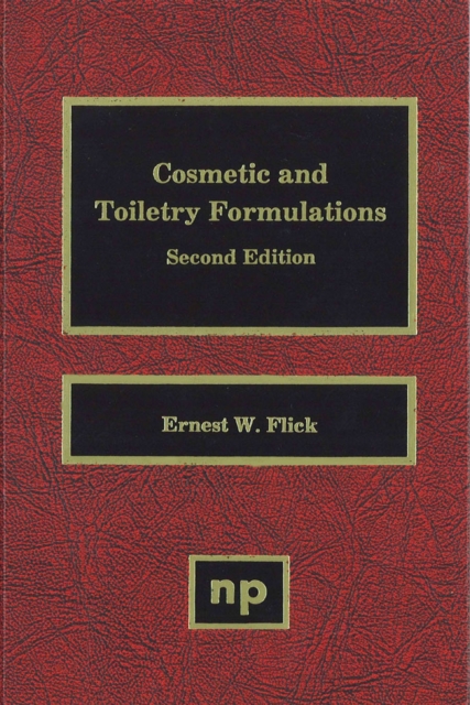 Cosmetic and Toiletry Formulations, Volume 1, PDF eBook