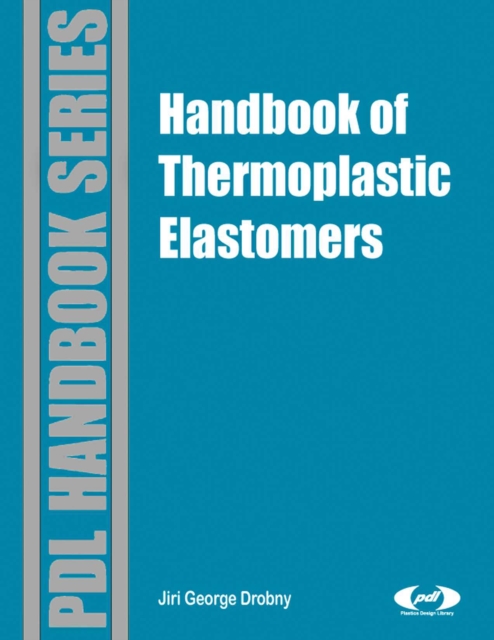 Handbook of Thermoplastic Elastomers, PDF eBook
