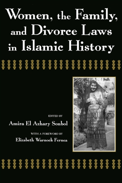 Women, the Family, and Divorce Laws in Islamic History, Paperback / softback Book