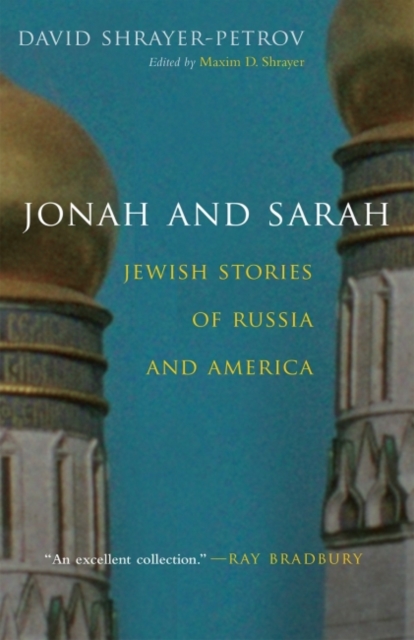 Jonah and Sarah : Jewish Stories of Russia and America, Hardback Book