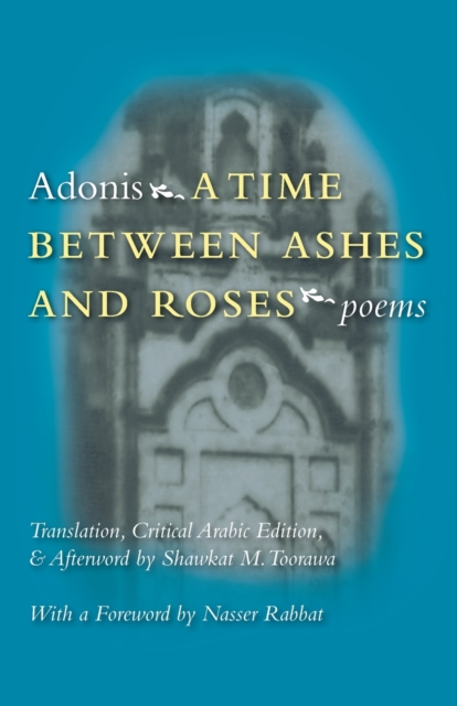 A Time Between Ashes and Roses, Paperback / softback Book