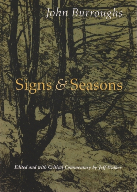 Signs and Seasons : John Burroughs, Paperback / softback Book