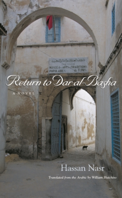 Return To Dar Al-Basha : A Novel, Hardback Book