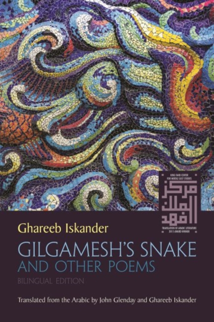 Gilgamesh’s Snake and Other Poems, Paperback / softback Book