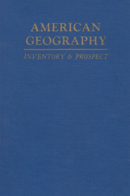 American Geography : Inventory & Prospect, Hardback Book