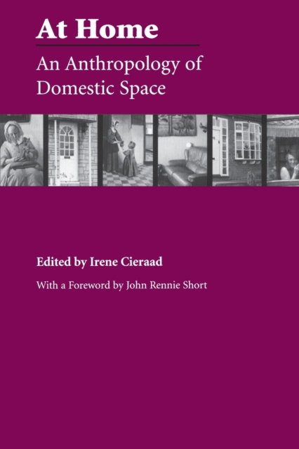At Home : An Anthropology of Domestic Space, Paperback / softback Book