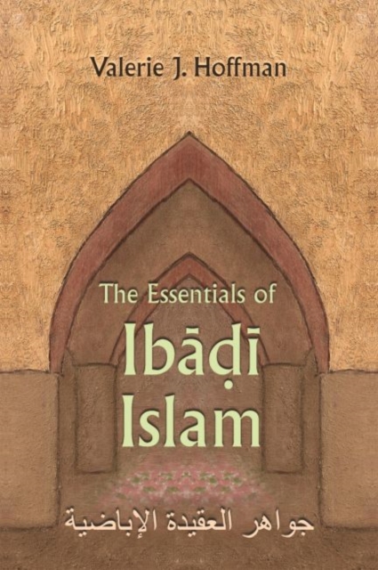 The Essentials of Ibadi Islam, Hardback Book