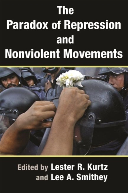 The Paradox of Repression and Nonviolent Movements, Paperback / softback Book