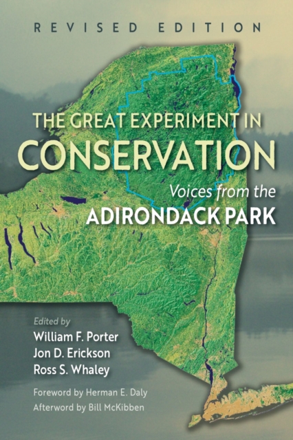 The Great Experiment in Conservation : Voices from the Adirondack Park, Paperback / softback Book
