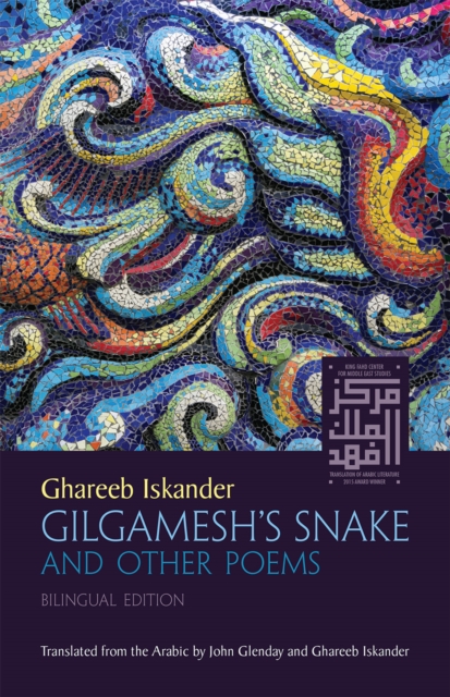 Gilgamesh's Snake and Other Poems : Bilingual Edition, PDF eBook