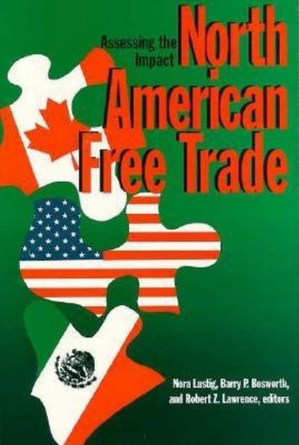 North American Free Trade : Assessing the Impact, PDF eBook