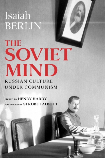 The Soviet Mind : Russian Culture under Communism, Paperback / softback Book
