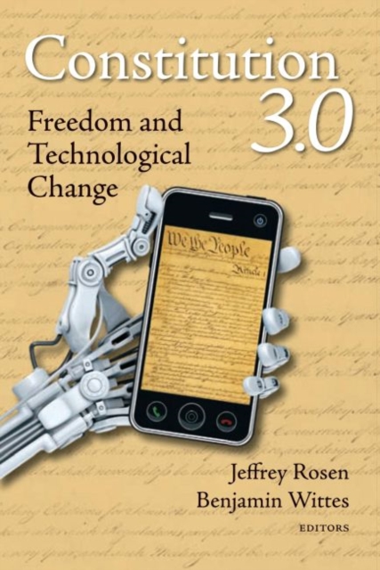 Constitution 3.0 : Freedom and Technological Change, Hardback Book