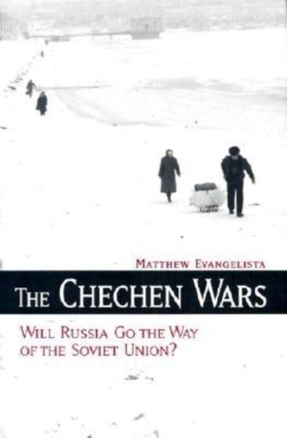 The Chechen Wars : Will Russia Go the Way of the Soviet Union?, PDF eBook