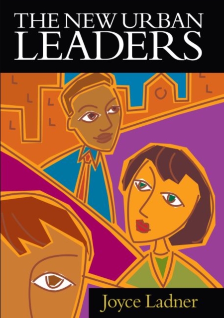 The New Urban Leaders, Paperback / softback Book