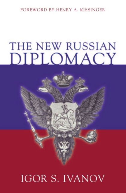The New Russian Diplomacy, Hardback Book